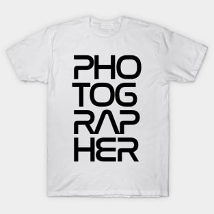 PHOTOGRAPHER (Black) T-Shirt